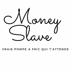Recherche money slave