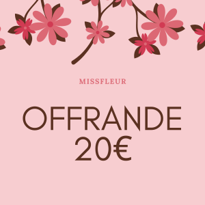 Offrande - 20€