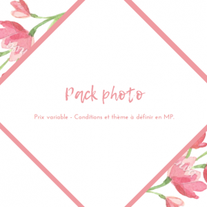 Pack photo - Prix variable