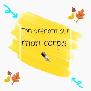 Ton prénom sur mon corps