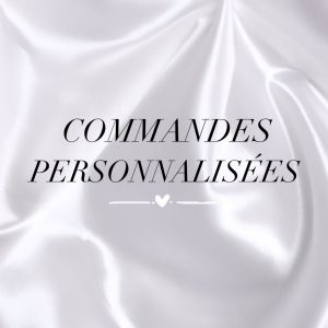 Commandes personnalisées 🛍