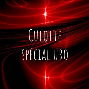 Culotte spécial uro