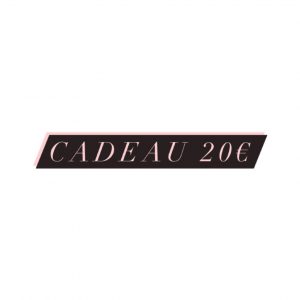Cadeau 20€