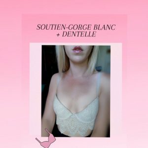 Lingerie SOUTIEN-GORGE en Dentelle Blanc