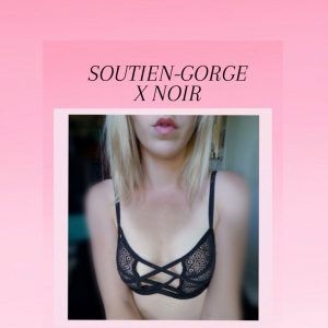 Lingerie SOUTIEN-GORGE X noir