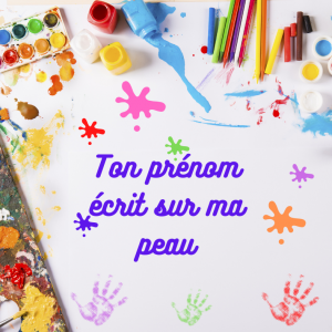 J'écris ton prénom sur moi