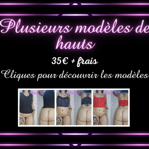 Haut + Vidéo (Pleins de Modèles)