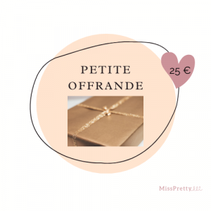 Petite offrande
