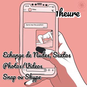 Echange coquin écrit 1heure : sextos nudes et videos par snap ou skype