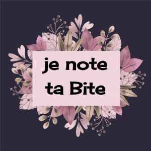 Je note ta bite