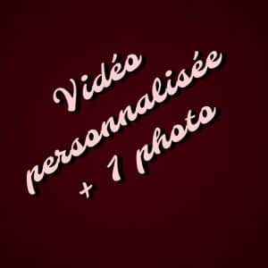 Vidéo personnalisée et une photo