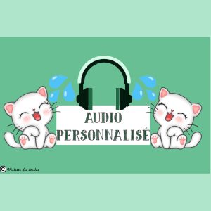 👄🎧 Audio personnalisé 🎧👄