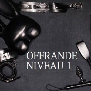 Offrande - Niveau 1