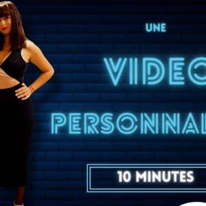 Vidéo personnalisée de 10 minutes