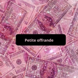 Petite offrande ๐ธ