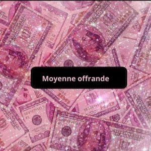 Moyenne Offrande 🌸