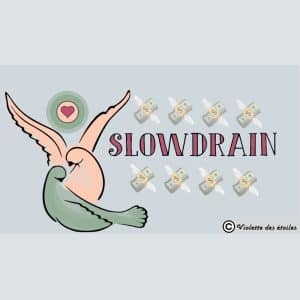 Slowdrain : Je commence à te dépouiller 💸