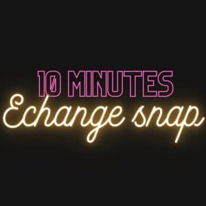 ECHANGE SNAP