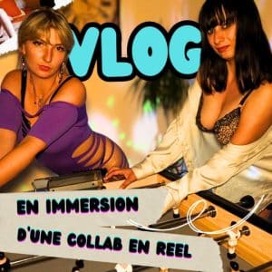 Vlog En immersion d'une collaboration en réel - Natacha Sugary et Capucine