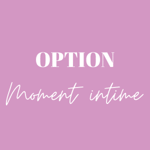 OPTION "moment intime"