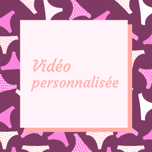 Vidéo personnalisée