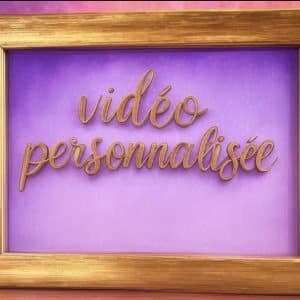 Video personnalisée