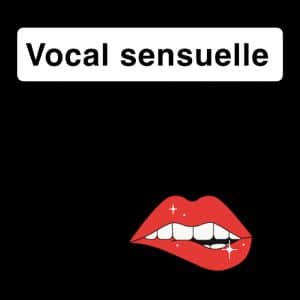 Vocal hot et sensuelle