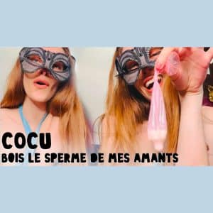 𝗖𝗢𝗖𝗨 bois le sperme de mes amants ! 😈👅