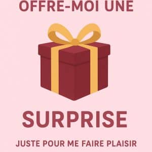 Offre moi une surprise 🤗 🎁👸🏼
