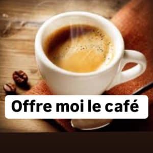 Offre moi un café