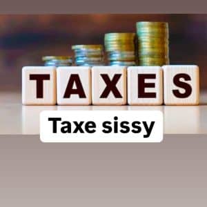 Taxe sissy