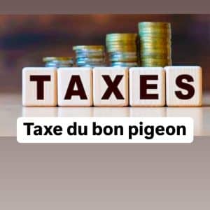 Taxe du bon pigeon