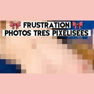 𝗣𝗛𝗢𝗧𝗢𝗦 : Frustration photos ultra pixélisées 📸​👾