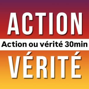 30min actions ou vérité