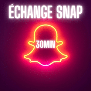 Échange snapchat 30 minutes