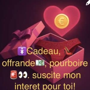 🚨 🚺Cadeau, 👠offrande💶, pourboire🚨👀
