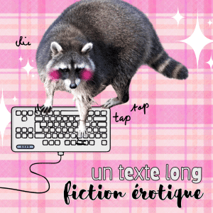 Un Texte Long érotique