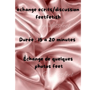 Discussions/ scénario feet fetish