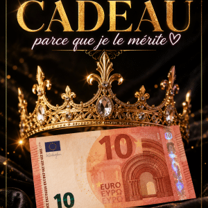 10⏠parce que je le mĂ©rite đ°