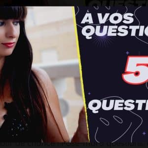 pose moi 5 questions