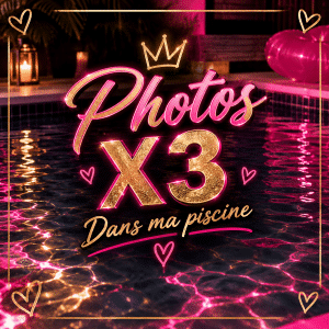 Photos sexy dans ma piscine 💦